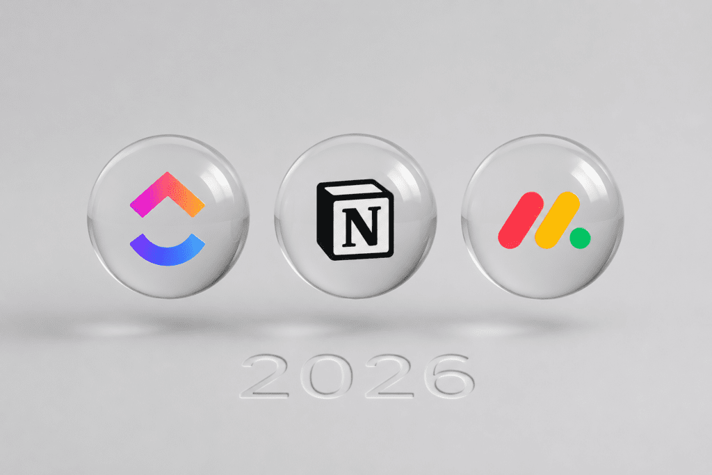 Main comparison of Project Management Software 2026: ClickUp, Notion, and Monday.com.